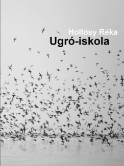 Hollsy Rka - Ugr-iskola