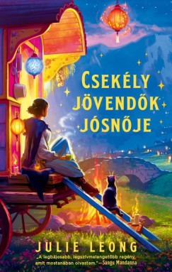 Julie Leong - Csekély jövendők jósnője