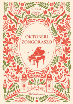 Okt�beri zongorasz� - �j kedvencek