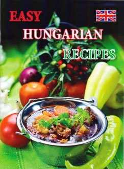 Kolozsvri Ildik - Easy Hungarian Recipes