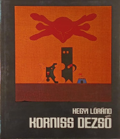 Hegyi Lrnd - Korniss Dezs