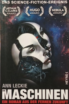 Ann Leckie - Die Maschinen