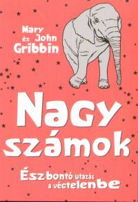 Mary Gribbin - John Gribbin - Nagy szmok