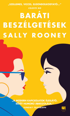 Sally Rooney - Baráti beszélgetések - puhatáblás