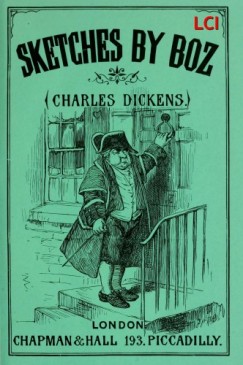 Phiz Charles Dickens George Cruickshank - Sketches by Boz