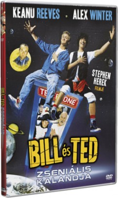 Stephen Herek - Bill s Ted zsenilis kalandja - DVD