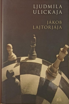 Ljudmila Ulickaja - Jákob lajtorjája