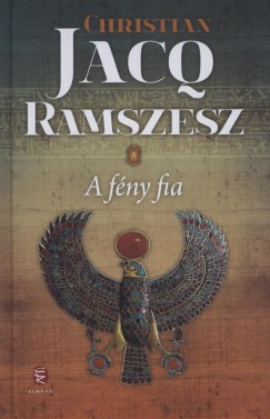 Christian Jacq - Ramszesz 1.