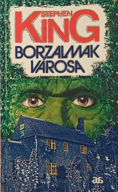 Stephen King - Borzalmak vrosa