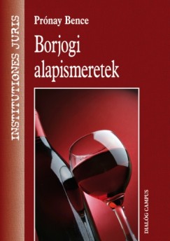 Pr�nay Bence - Borjogi alapismeretek