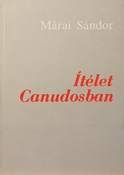 Márai Sándor - Ítélet Canudosban