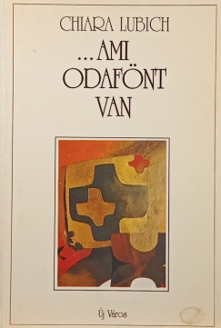 Chiara Lubich - ...Ami odaf�nt van