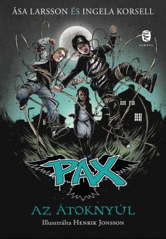 Ingela Korsell - Asa Larsson - Az �tokny�l - PAX 4.