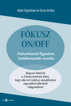 Oscar de Bos - Mark Tigchelaar - F�kusz ON/OFF