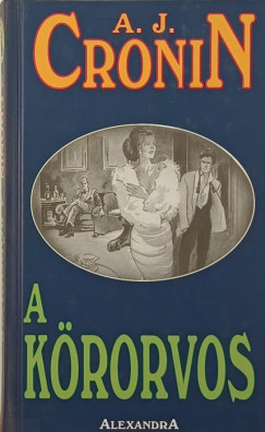 Archibald Joseph Cronin - A krorvos