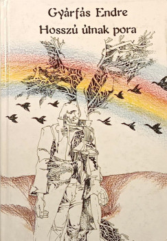 Gy�rf�s Endre - Hossz� �tnak pora