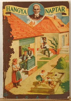 Hangya-naptár az 1944-ik szökő évre