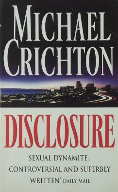 Michael Chrichton - Disclosure