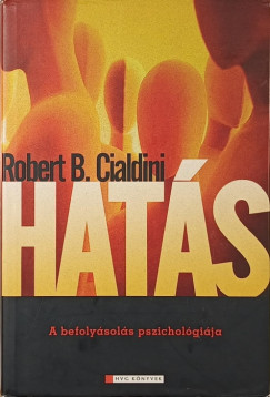 Robert B. Cialdini - Hat�s