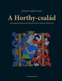 Zetnyi Csuks Ferenc - A Horthy-csald