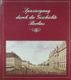 Spazierengang durch die Geschichte Berlins