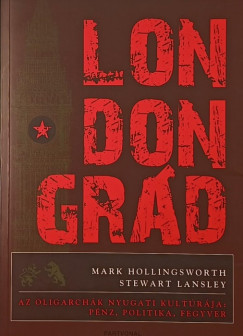 Mark Hollingsworth - Stewart Lansley - Londongr�d
