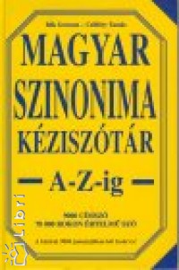 Bk Gerzson - Csiffry Tams - Magyar szinonima kzisztr A-Z-ig