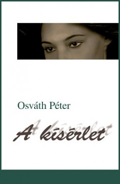 Osvth Pter - A ksrlet
