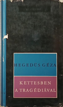 Hegeds Gza - Kettesben a tragdival
