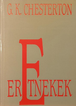 Gilbert Keith Chesterton - Eretnekek