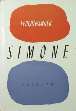 Lion Feuchtwanger - Simone