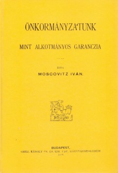 Moscovitz Ivn - nkormnyzatunk mint alkotmnyos garanczia