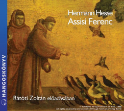 Hermann Hesse - Assisi Ferenc