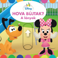 Hova bjtak? - A lnyok