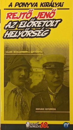 Rejtő Jenő - Az előretolt helyőrség