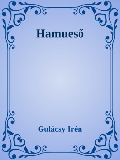 Gulcsy Irn - Hamues