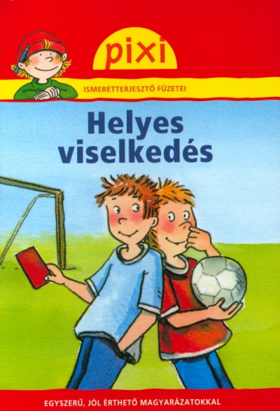Brigitte Hoffmann - Helyes viselkeds
