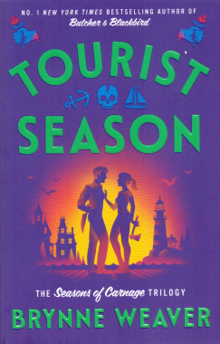 Brynne Weaver - Tourist Season