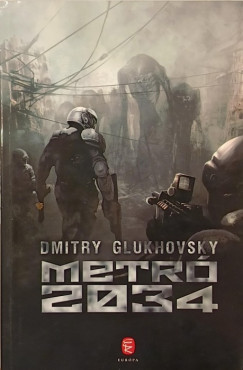 Dmitry Glukhovsky - Metr 2034