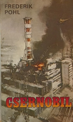Frederik Pohl - Csernobil