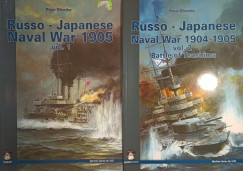 Piotr Olender - Russo - Japanese Naval War 1904 - 1905 I-II.