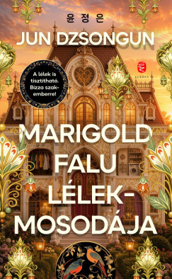 Jun Dzsongun - Marigold falu lélekmosodája