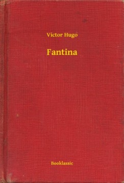 Victor Hugo - Hugo Victor - Fantina
