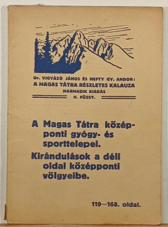 Hefty Gyula Andor - A Magas Ttra kzpponti gygy- s sporttelepei 119-168. oldal