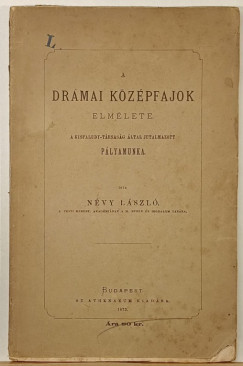 N�vy L�szl� - A dr�mai k�z�pfajok elm�lete