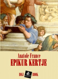 France Anatole - Anatole France - Epikur kertje