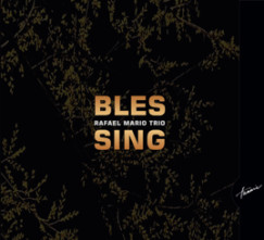 Rafael Mario Trio - Blessing - CD