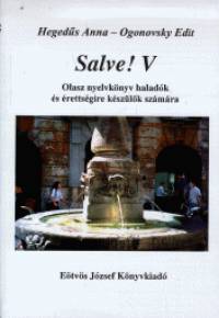 Hegeds Anna - Ogonovsky Edit - Salve! V.
