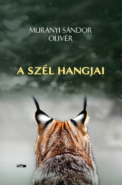 Murnyi Sndor Olivr - A szl hangjai