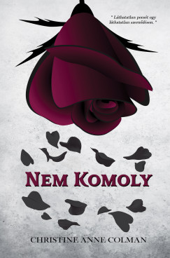 Christine Anne Colman - Nem komoly